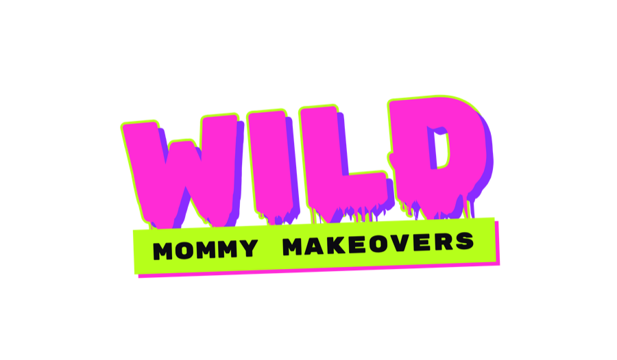 Wild Mommy Makeovers